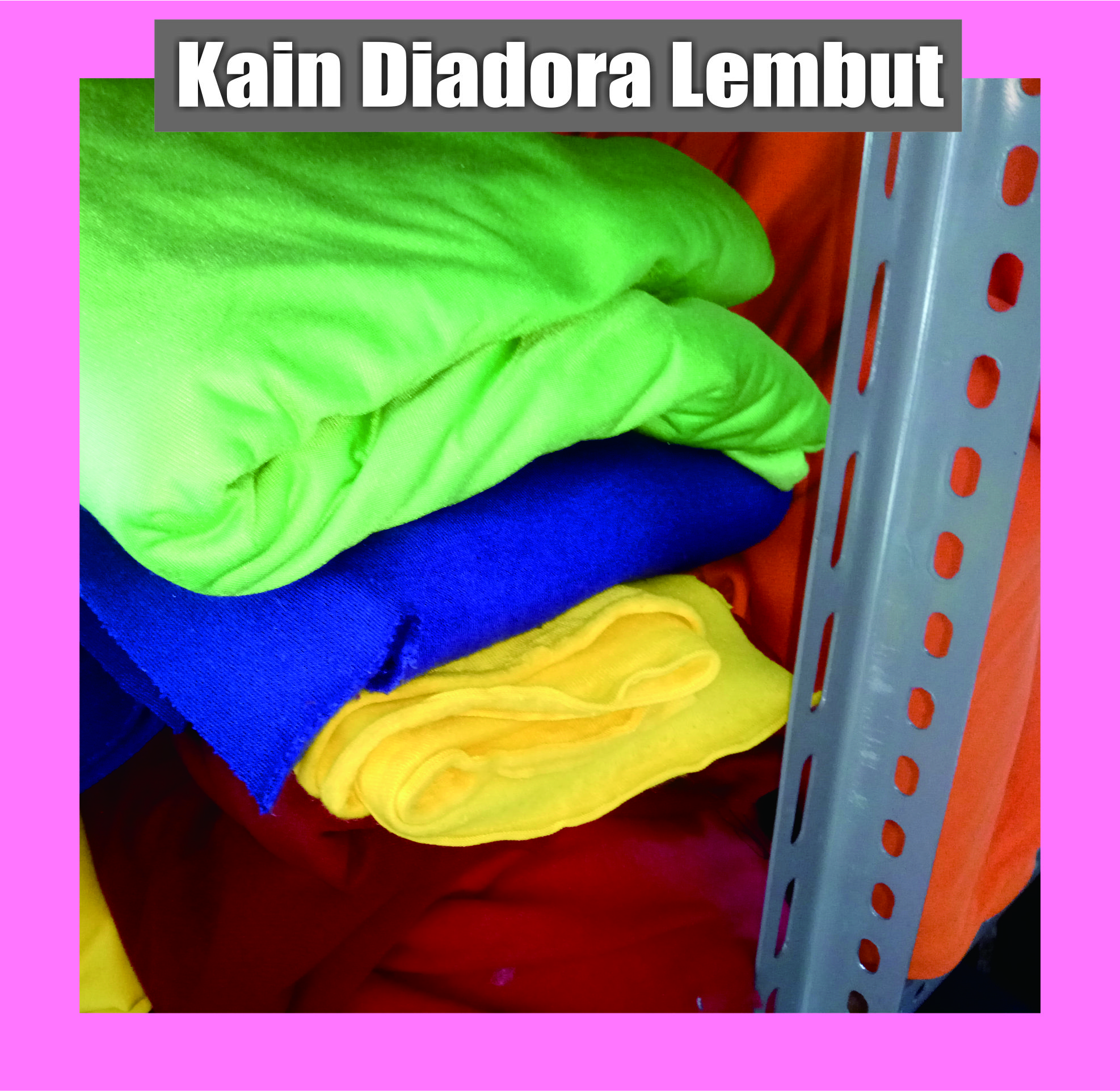 Kain Diadora Lembut